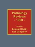 Pathology Reviews • 1990