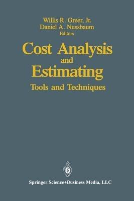 Cost Analysis and Estimating: Tools and Techniques - cover
