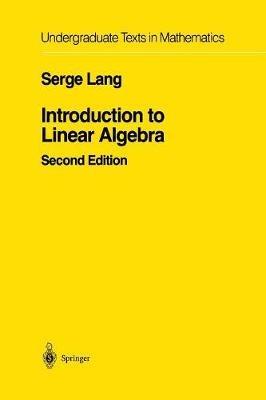 Introduction to Linear Algebra - Serge Lang - cover