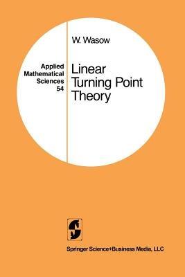 Linear Turning Point Theory - Wolfgang Wasow - cover