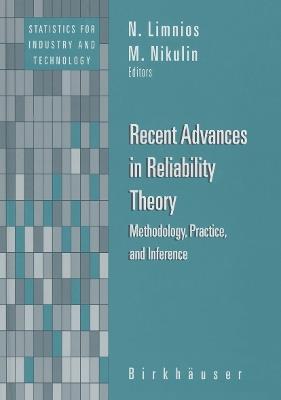 Recent Advances in Reliability Theory: Methodology, Practice, and Inference - cover