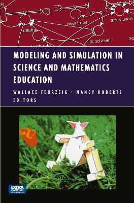 Modeling and Simulation in Science and Mathematics Education - cover
