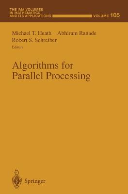 Algorithms for Parallel Processing - cover