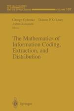 The Mathematics of Information Coding, Extraction and Distribution