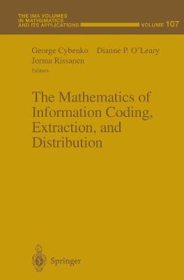 The Mathematics of Information Coding, Extraction and Distribution - cover