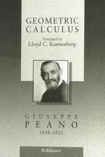 Geometric Calculus: According to the Ausdehnungslehre of H. Grassmann