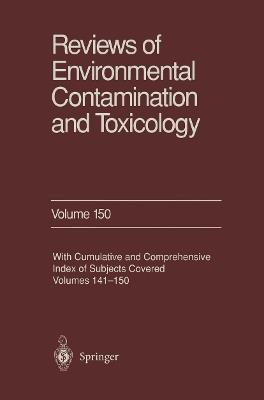 Reviews of Environmental Contamination and Toxicology: Continuation of Residue Reviews - George W. Ware - cover
