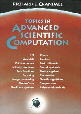 Topics in Advanced Scientific Computation - Richard E. Crandall - cover