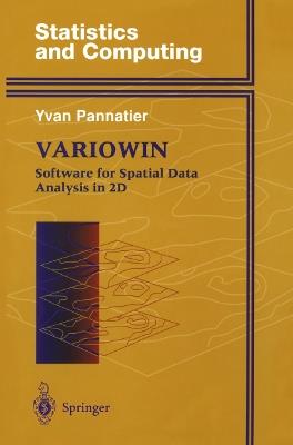 Variowin: Software for Spatial Data Analysis in 2D - Yvan Pannatier - cover