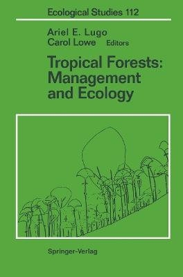 Tropical Forests: Management and Ecology - cover