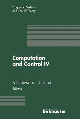 Computation and Control IV: Proceedings of the Fourth Bozeman Conference, Bozeman, Montana, August 3–9, 1994 - cover