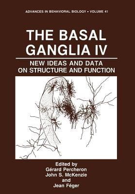 The Basal Ganglia IV: New Ideas and Data on Structure and Function - cover