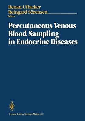 Percutaneous Venous Blood Sampling in Endocrine Diseases - cover