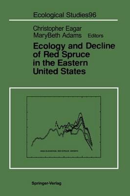 Ecology and Decline of Red Spruce in the Eastern United States - cover