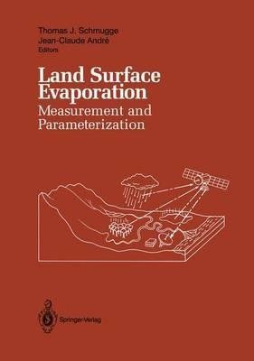 Land Surface Evaporation: Measurement and Parameterization - cover