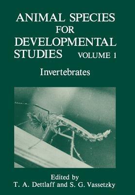Animal Species for Developmental Studies: Volume 1 Invertebrates - cover