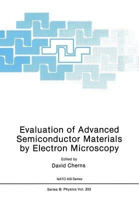 Evaluation of Advanced Semiconductor Materials by Electron Microscopy - cover