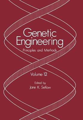 Genetic Engineering: Principles and Methods - cover