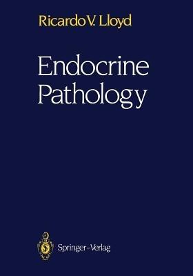 Endocrine Pathology - Ricardo V. Lloyd - cover