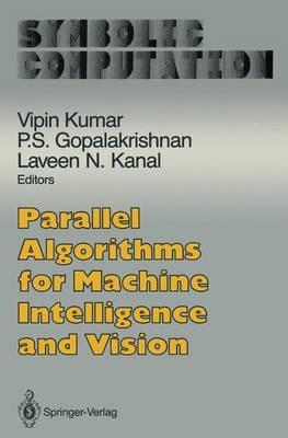 Parallel Algorithms for Machine Intelligence and Vision - cover