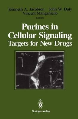 Purines in Cellular Signaling: Targets for New Drugs - cover