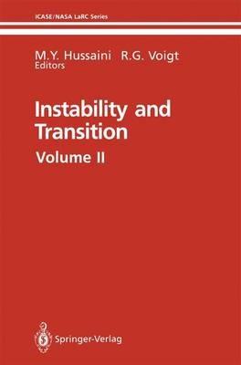 Instability and Transition: Materials of the workshop held May 15–June 9, 1989 in Hampton, Virginia Volume 2 - cover