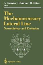 The Mechanosensory Lateral Line: Neurobiology and Evolution