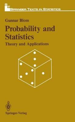 Probability and Statistics: Theory and Applications - Gunnar Blom - cover