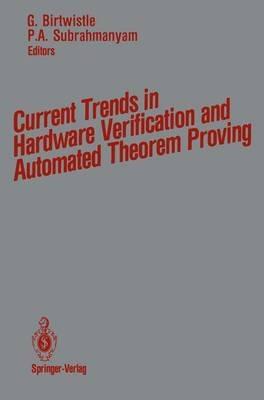 Current Trends in Hardware Verification and Automated Theorem Proving - cover