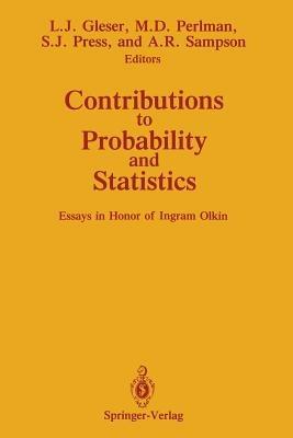 Contributions to Probability and Statistics: Essays in Honor of Ingram Olkin - cover