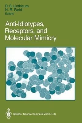 Anti-Idiotypes, Receptors, and Molecular Mimicry - cover