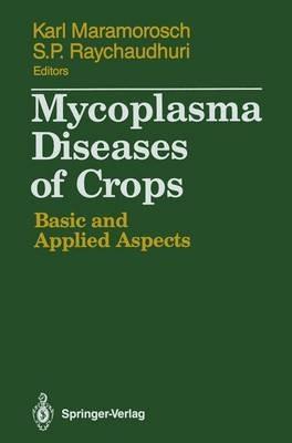 Mycoplasma Diseases of Crops: Basic and Applied Aspects - cover