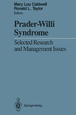 Prader-Willi Syndrome: Selected Research and Management Issues - cover