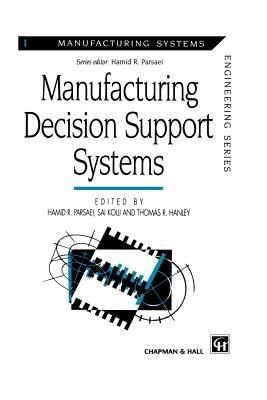 Manufacturing Decision Support Systems - cover