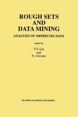 Rough Sets and Data Mining: Analysis of Imprecise Data - cover
