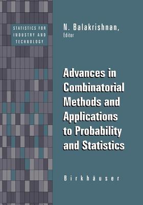 Advances in Combinatorial Methods and Applications to Probability and Statistics - cover