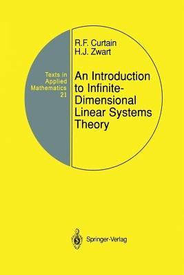 An Introduction to Infinite-Dimensional Linear Systems Theory - Ruth F. Curtain,Hans Zwart - cover