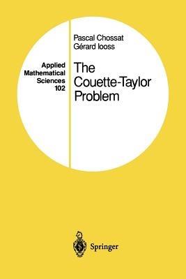 The Couette-Taylor Problem - Pascal Chossat,Gerard Iooss - cover
