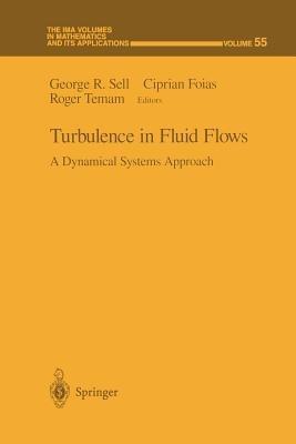 Turbulence in Fluid Flows: A Dynamical Systems Approach - cover