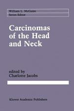 Carcinomas of the Head and Neck: Evaluation and Management