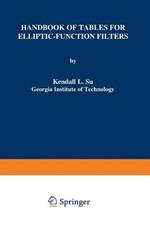 Handbook of Tables for Elliptic-Function Filters