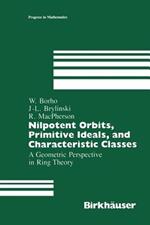 Nilpotent Orbits, Primitive Ideals, and Characteristic Classes: A Geometric Perspective in Ring Theory