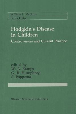 Hodgkin’s Disease in Children: Controversies and Current Practice - cover