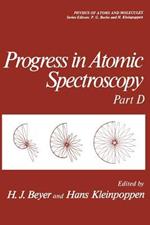 Progress in Atomic Spectroscopy: Part D