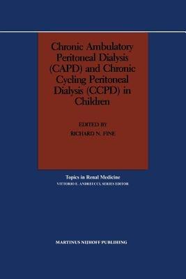 Chronic Ambulatory Peritoneal Dialysis (CAPD) and Chronic Cycling Peritoneal Dialysis (CCPD) in Children - cover