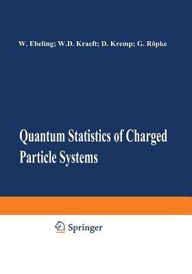 Quantum Statistics of Charged Particle Systems - cover