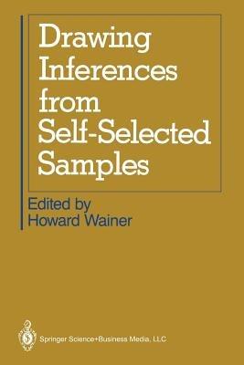 Drawing Inferences from Self-Selected Samples - cover