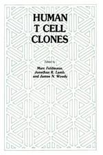 Human T Cell Clones: A New Approach to Immune Regulation