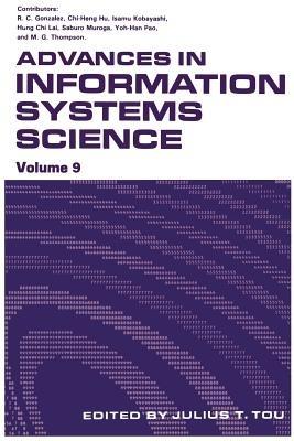 Advances in Information Systems Science: Volume 9 - Julius T. Tou - cover