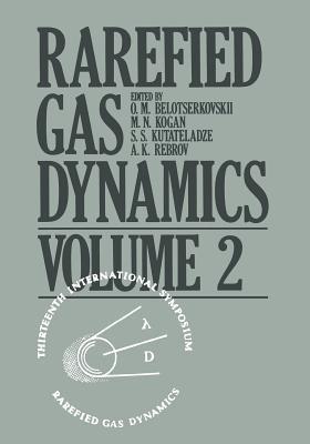 Rarefied Gas Dynamics: Volume 2 - O.M. Belotserkovskii - cover